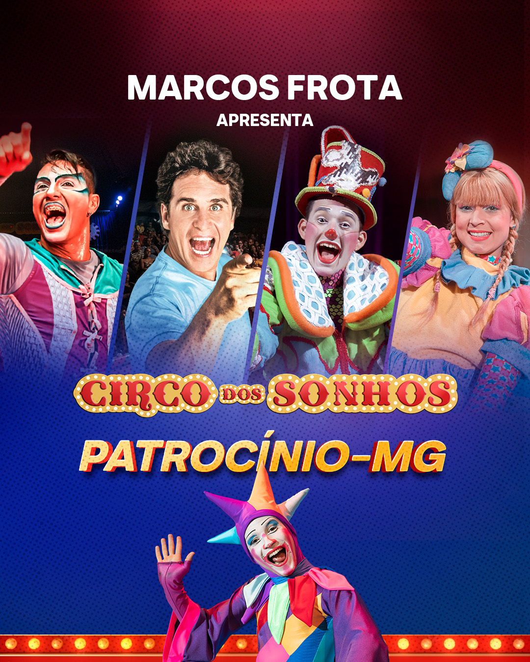 Circo Dos Sonhos Do Ator Marcos Frota Estr Ia Em Patroc Nio R Dio